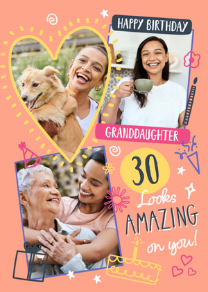 Moonpig 30 Looks Amazing On You Photo Upload Granddaughter Birthday Card