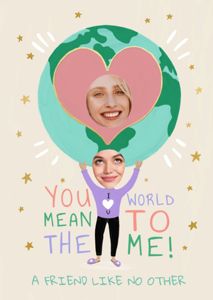 Moonpig Trading Faces You Mean The World To Me Photo Upload Friendship Card