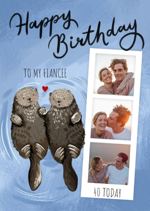 Making Meadows Okey Dokey Illustrated Otters Happy 40th Birthday Fiancee Photo Upload Card