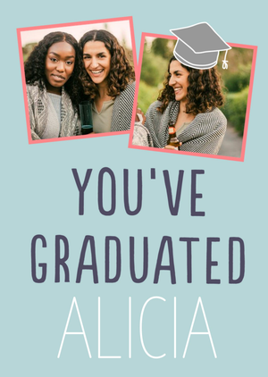 Moonpig Big Bold Type Typographic You Graduated Photo Upload Card