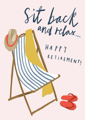 Moonpig Katy Welsh Retirement Deck Chair Flip Flops Arty Happy Card