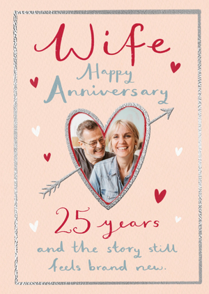 Moonpig Wife 25 Years Happy Anniversary Photo Upload Card
