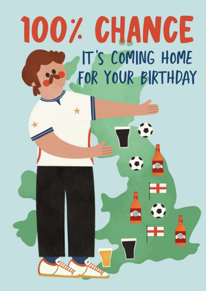 Moonpig 100% Chance It's Coming Home Football Birthday Card