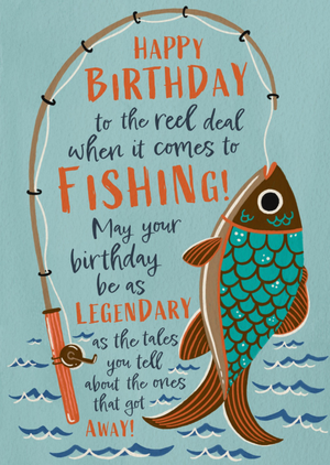 Moonpig You're The Reel Deal Legendary Fishing Birthday Card