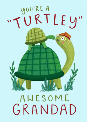 Moonpig Turtley Awesome Grandad Funny Pun Illustrated Turtle Father's Day Card