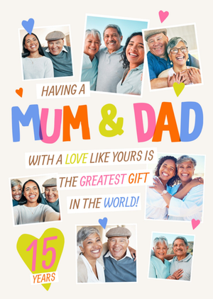 Moonpig Mum & Dad With A Love Like Yours Photo Upload 15th Anniversary Card