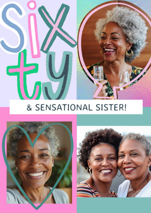 Moonpig Sixty & Sensational Sister Photo Upload Birthday Card