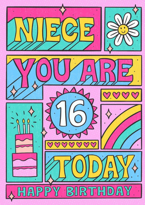 Moonpig Designers Fun Illustration Typographic Happy Birthday Niece You Are 16 Today Birthday Card