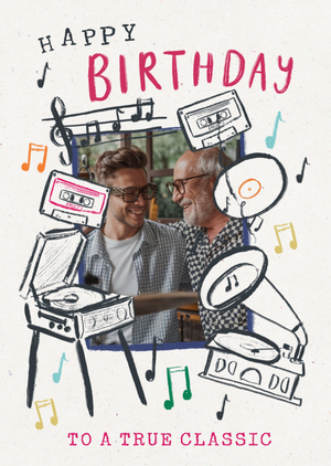 Moonpig To A True Classic Photo Upload Birthday Card