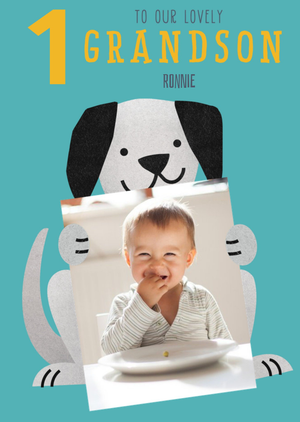 Moonpig Cute Simple Illlustration Of A Dog To Our Lovely Grandson 1st Birthday Photo Upload Card