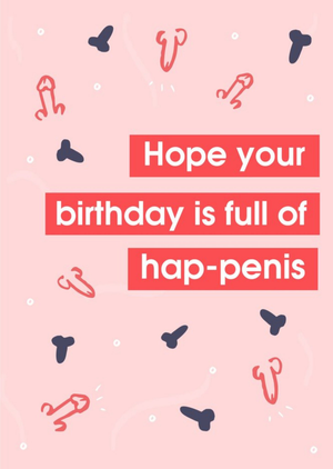 Moonpig Hap-Penis Funny Pun Birthday Card