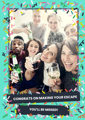 Moonpig Oh Cheers Making Your Escape Photo Upload Leaving Card