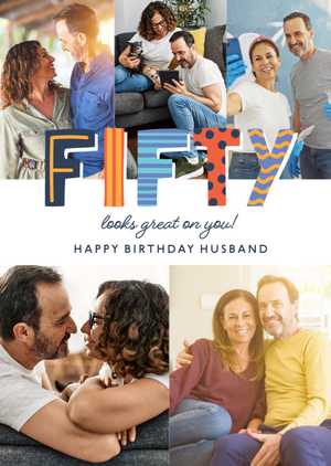 Moonpig Fifty Looks Great On You Photo Upload Husband Birthday Card