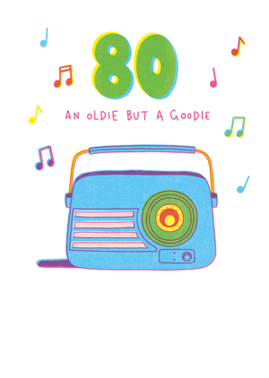 Moonpig Oldie But A Goodie Radio 80th Birthday Card