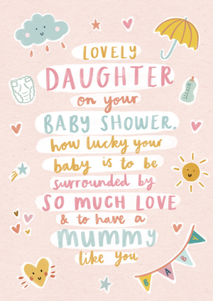 Moonpig Lovely Daughter On Your Baby Shower Card