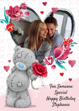 Me To You Cute Tatty Teddy Someone Special Birthday Heart Photo Upload Card