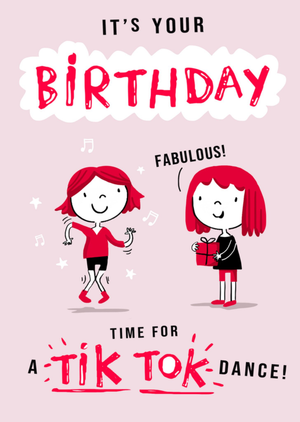 Moonpig Time For A Tik Tok Dance Illustrated Birthday Card