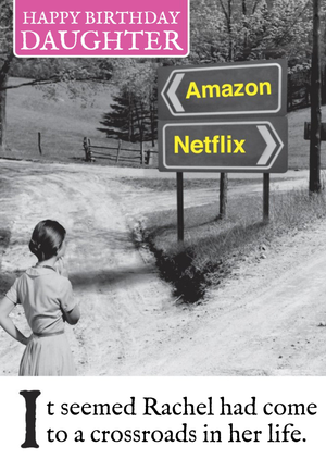 Other Funny It Seemed Rachel Had Come To A Crossroads In Her Life Card