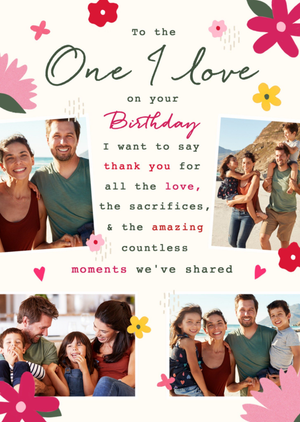 Moonpig Sentimental Verse One I Love Pretty Floral Photo Upload Birthday Card