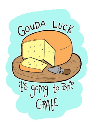 Moonpig Karen Flanart Cheese Funny Gouda Good Luck Card
