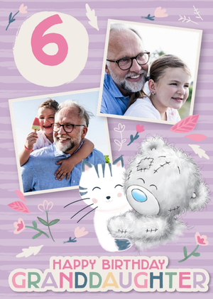 Me To You Tatty Teddy Cat themed 6th Birthday Photo Upload Card For Granddaughter