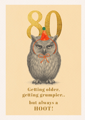 Moonpig Getting Older, Getting Grumpier 80th Birthday Card