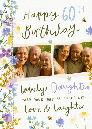 Moonpig Daughter Floral Illustrated Photo Upload 60th Birthday Card