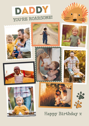 Moonpig Modern Photo Upload Collage Daddy You're Roarsome Happy Birthday Card