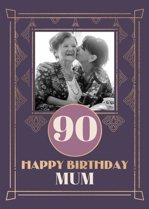 Moonpig Art Deco 90 Happy Birthday Mum Card
