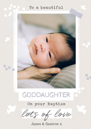 Moonpig To A Beautiful Goddaughter On Your Baptism Lots Of Love Photo Upload Card