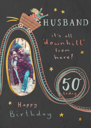 Moonpig Downhill From Here Photo Upload Husband 50th Birthday Card