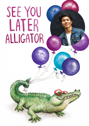 Moonpig See You Later Alligator Photo Upload Card