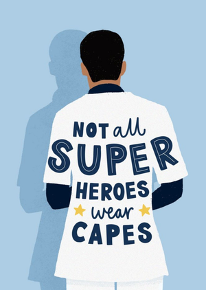Moonpig Not All Heroes Wear Capes Keyworkers Thank You Card