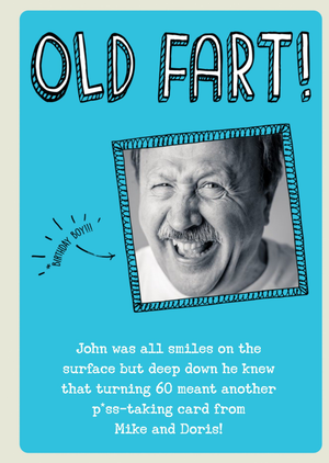 Moonpig Birthday Card - Photo Upload - Old Fart - 60 - Sixty