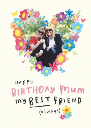 Moonpig Happy Birthday Card - Mum - Sentimental - Best Friend - Photo Upload
