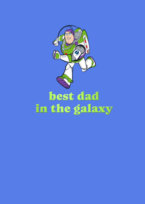 Disney Toy Story Best Dad In The Galaxy Father's Day Card