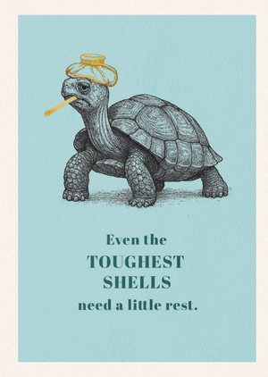Moonpig Even The Toughest Shells Need A Little Rest Get Well Card