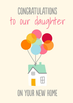 Moonpig Illustrated House With Balloons Congratulations Daughter New Home Card