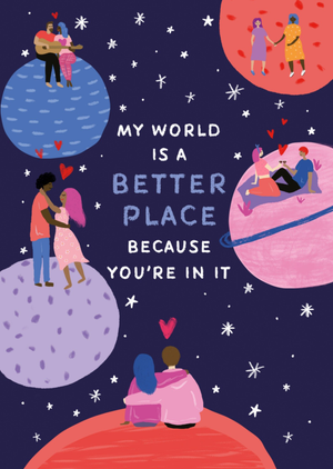Moonpig My World Is A Better Place Because You're In It Valentine's Day Card