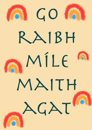 Moonpig Illustration Of Rainbows Surround Text On A Cream Background With Irish Text Thank You Card