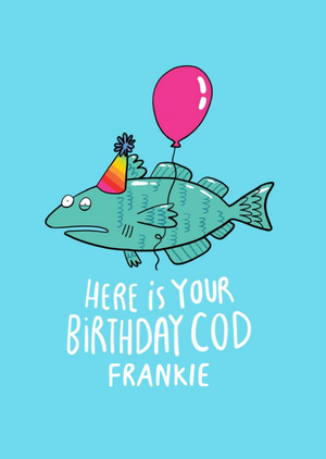 Moonpig Here Is Your Birthday Cod Funny Card