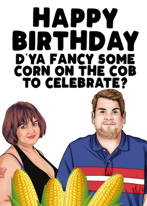 Filthy Sentiments Modern Funny Tv Character Corn On The Cob Birthday Card