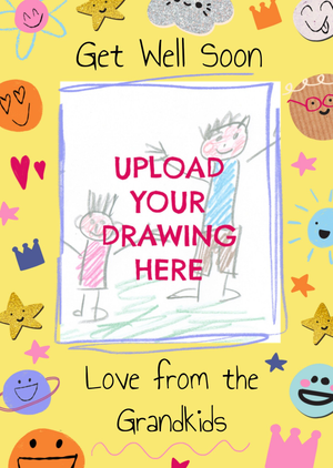 Moonpig Upload Your Drawing Get Well Soon Love From The Grandkids Card