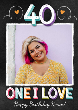 Moonpig Colourful 3D Text With A Photo Frame One I Love Fortieth Photo Upload Birthday Card