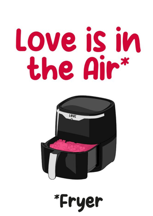 Moonpig Love Is In The Air* *fryer Card