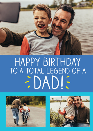 Moonpig To A Total Legend Of A Dad Photo Upload Birthday Card