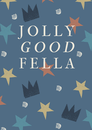 Moonpig Jolly Good Fella Print Effect Birthday Card