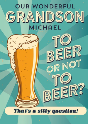 Moonpig Illustration Of A Pint Of Beer Grandson's Birthday Card