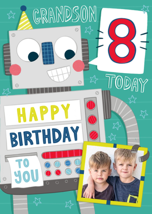 Moonpig Designers Grandson 8 Today Happy Birthday To You Robot Photo Upload Card