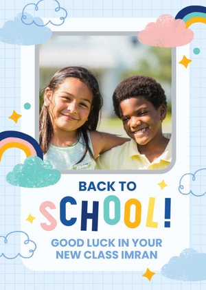 Moonpig Colourful Typography Surrounded By Rainbows And Clouds Back To School Photo Upload Card